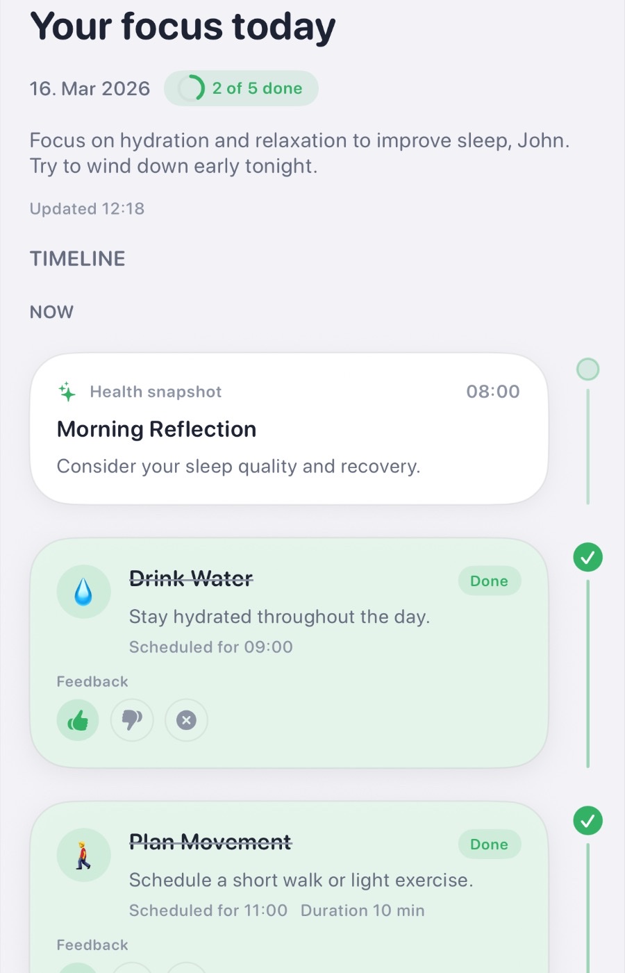 Daily plan screen: focus for 16 March 2026, two of five actions done, with a timeline of morning reflection, water and movement